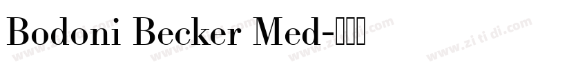 Bodoni Becker Med字体转换